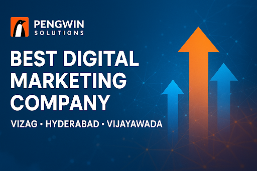  Best Digital Marketing Company in Vizag, Vijayawada, Hyderabad & India: The Complete Guide for 2025